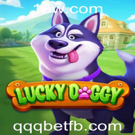 Explorando a Empolgação do Jogo LuckyDoggy com qqqbet