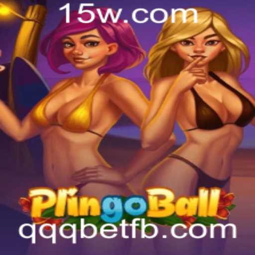 Descubra o Plingoball: O Jogo que Está Conquistando os Entusiastas de Jogos com a qqqbet